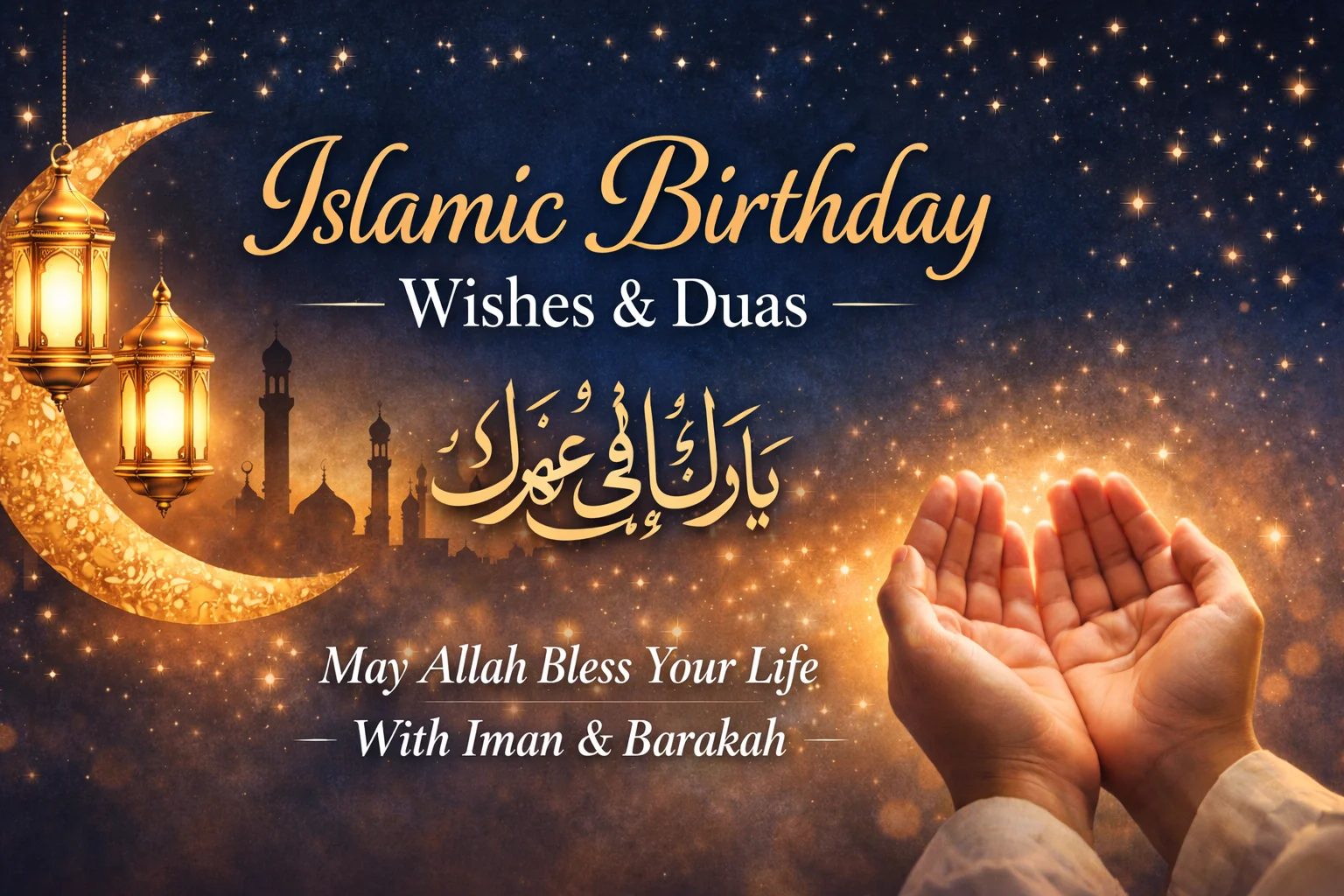 Islamic Birthday Wishes and Duas for Loved Ones