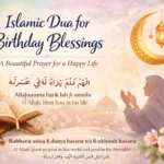 Islamic Dua for Birthday Blessings